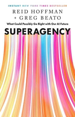 Superagency: What Could Possibly Go Right with Our AI Future Hardcover Authors Equity