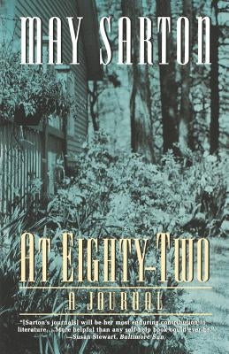 At Eighty-Two: A Journal Paperback W. W. Norton & Company