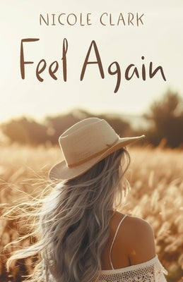Feel Again Paperback FriesenPress