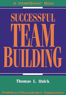 Successful Team Building Paperback Amacom