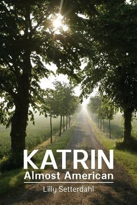 Katrin, Almost American Paperback Nordstjernan-Swedish News