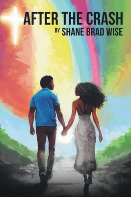 After the Crash by Wise, Brad Shane