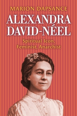 Alexandra David-Néel Paperback Jorvik Press