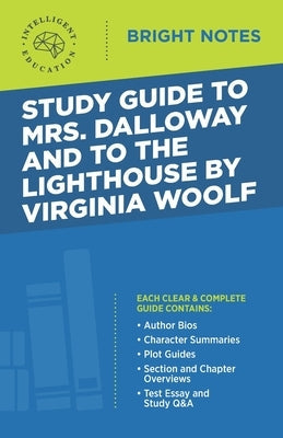 Study Guide to Mrs. Dalloway and To the Lighthouse by Virginia Woolf Paperback Dexterity