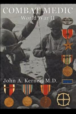 Combat Medic World War II Paperback iBooks