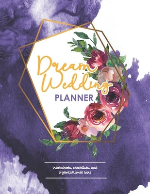 Dream Wedding Planner: Geometric Gold, Navy & Rose Bridal Checklist Book for Wedding Planning & Organization Paperback Independently Published