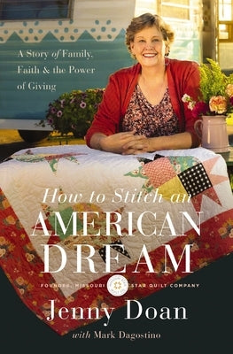 How to Stitch an American Dream: A Story of Family, Faith and the Power of Giving Paperback Harper Horizon
