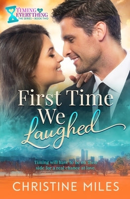 First Time We Laughed Paperback Sealed with a Swoon Books, LLC