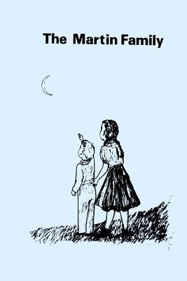 The Martin Family Paperback Independently Published