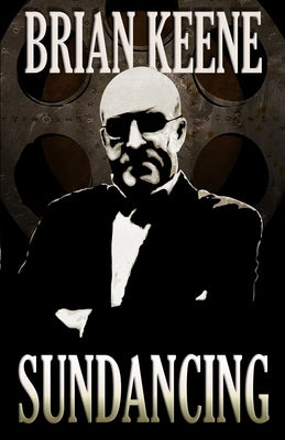 Sundancing Paperback Independently Published