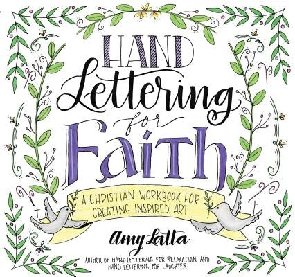 Hand Lettering for Faith: A Christian Workbook for Creating Inspired Art Paperback Page Street Publishing
