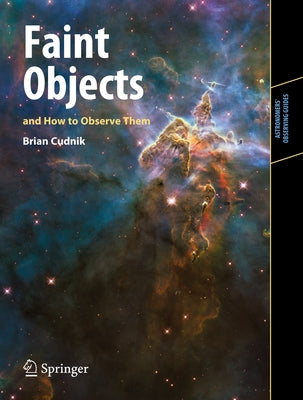 Faint Objects and How to Observe Them Paperback Springer