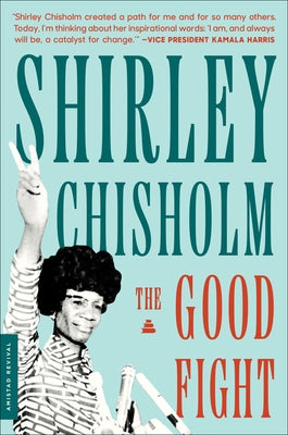 The Good Fight Paperback Amistad Press
