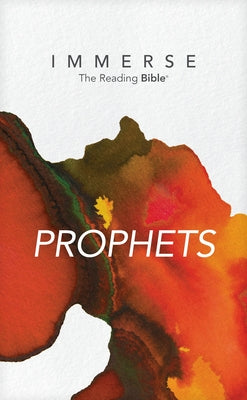 Immerse: Prophets (Softcover) Tyndale House Publishers