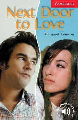 Next Door to Love Level 1 Paperback Cambridge University Press