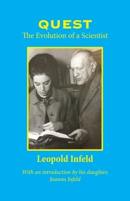 Quest: The Evolution of a Scientist Paperback Energy World Press