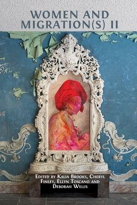 Women and Migration(s) II Paperback Open Book Publishers