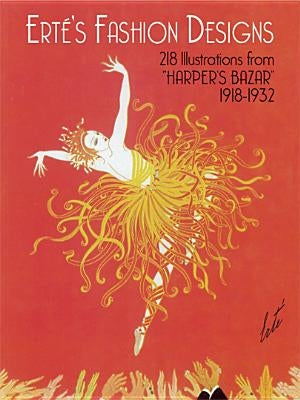 Erté's Fashion Designs Paperback Dover Publications