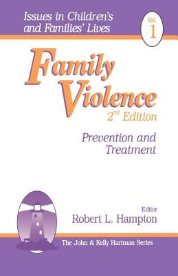 Family Violence: Prevention and Treatment Paperback Sage Publications, Inc