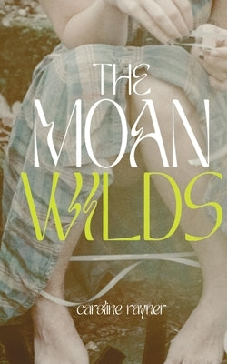 The Moan Wilds Paperback Shabby Doll House