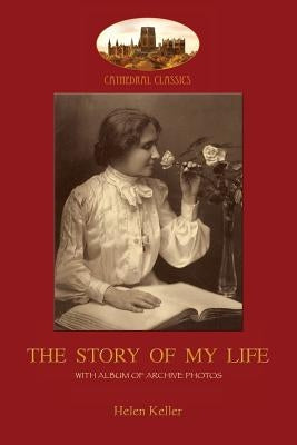 The Story of My Life: With album of 18 archive photos (Aziloth Books) Paperback Aziloth Books