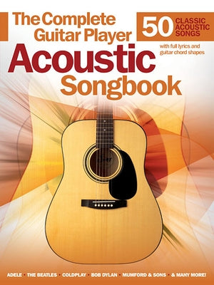 Complete Guitar Player Acoustic Songbook Paperback Music Sales