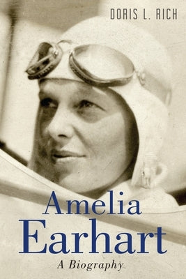 Amelia Earhart: A Biography Paperback Smithsonian Books