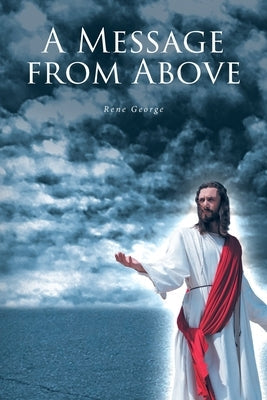 A Message from Above Paperback Covenant Books