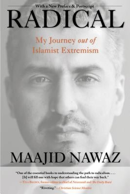 Radical: My Journey Out of Islamist Extremism Lyons Press