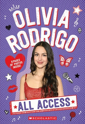 Olivia Rodrigo: All Access Paperback Scholastic Inc.