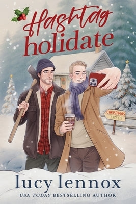 Hashtag Holidate by Lennox, Lucy
