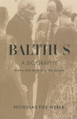 Balthus: A Biography Paperback Dalkey Archive Press