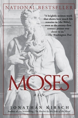 Moses: A Life Paperback Random House Publishing Group