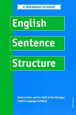 English Sentence Structure Paperback University of Michigan Press ELT