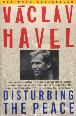 Disturbing the Peace: A Conversation with Karel Huizdala Paperback Vintage