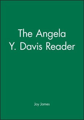 The Angela Y. Davis Reader Paperback Wiley-Blackwell