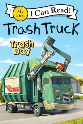 Trash Truck: Trash Day by Keane, Max
