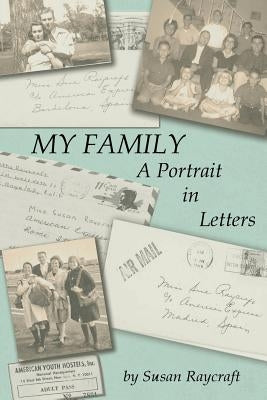 My Family. A Portrait in Letters. Paperback Robertson Publishing