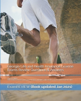 Georgia Life and Health Insurance License Exams Review Questions & Answers 2016/17 Edition: Self-Practice Exercises focusing on the basic principles o Paperback Createspace Independent Publishing Platform
