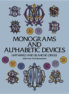 Monograms and Alphabetic Devices Paperback Dover Publications