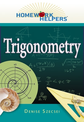 Homework Helpers: Trigonometry Paperback Career Press