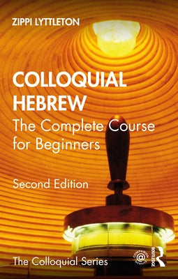 Colloquial Hebrew: The Complete Course for Beginners Paperback Routledge