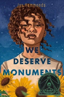 We Deserve Monuments by Hammonds, Jas