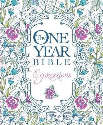 The One Year Bible Creative Expressions Bible Tyndale House Publishers