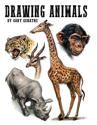 Drawing Animals Paperback Createspace Independent Publishing Platform