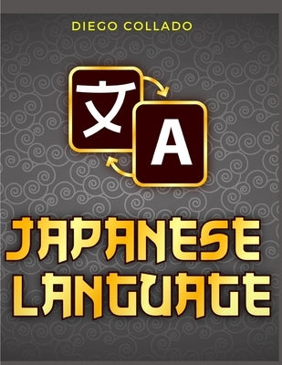 Grammar of the Japanese Language: A Japanese Approach to Learning Japanese Grammar Paperback Sorens Books