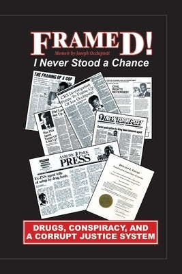 Framed!: I Never Stood a Chance Paperback Christian Faith