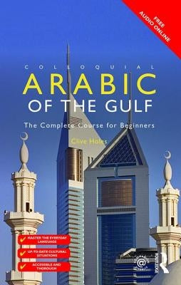 Colloquial Arabic of the Gulf Paperback Routledge