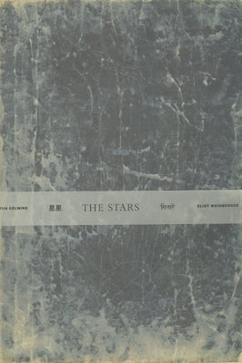 Vija Celmins & Eliot Weinberger: The Stars Paperback Museum of Modern Art