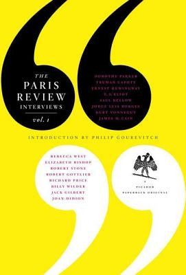 The Paris Review Interviews, I: 16 Celebrated Interviews Paperback St. Martins Press-3PL